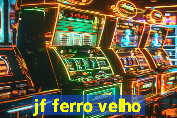 jf ferro velho