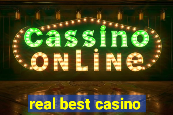 real best casino