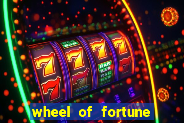 wheel of fortune slots casino