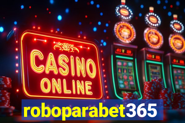 roboparabet365