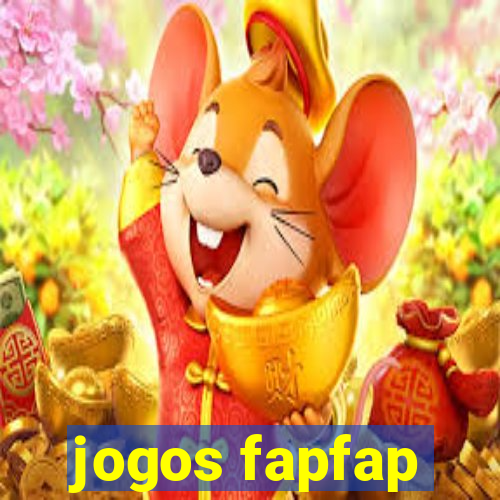 jogos fapfap