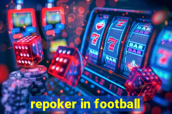 repoker in football