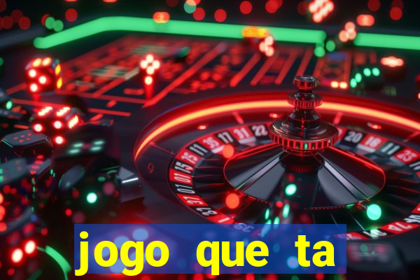 jogo que ta pagando no cadastro