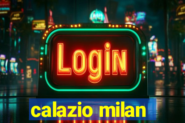 calazio milan