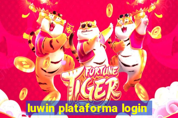 luwin plataforma login