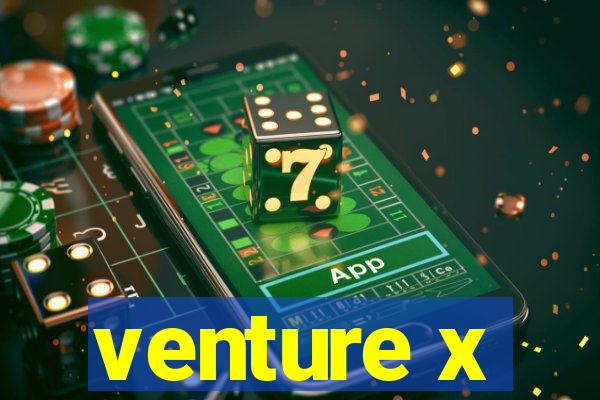 venture x