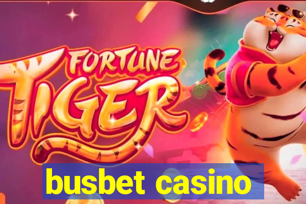 busbet casino