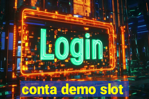 conta demo slot