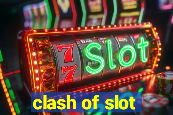 clash of slot