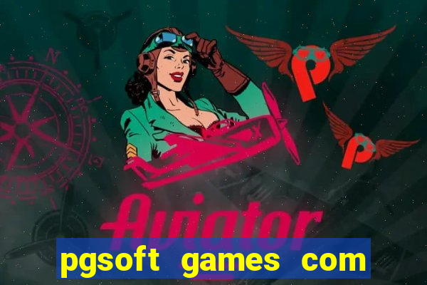 pgsoft games com fortune tiger