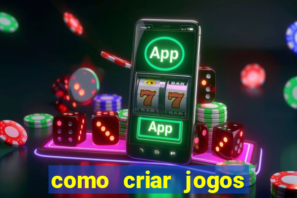 como criar jogos de aposta