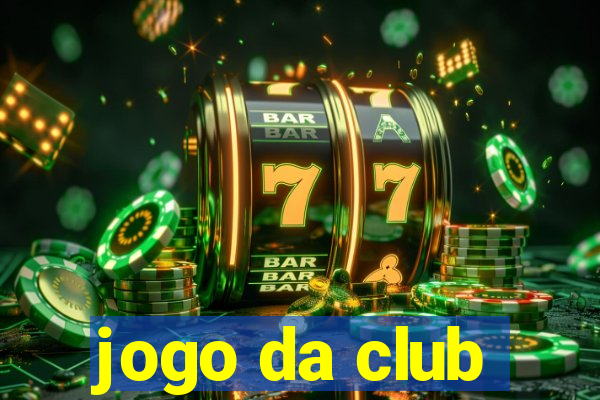 jogo da club