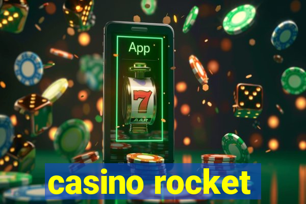 casino rocket