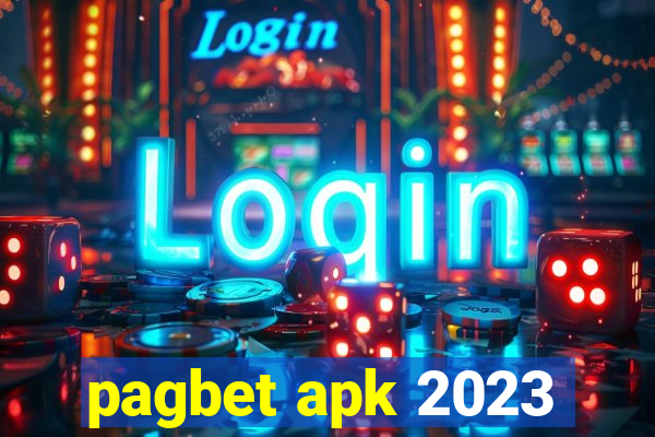 pagbet apk 2023