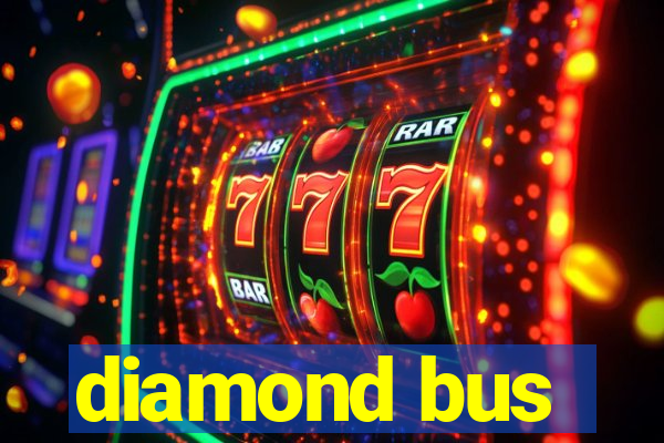 diamond bus