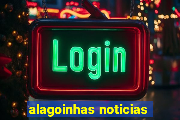 alagoinhas noticias