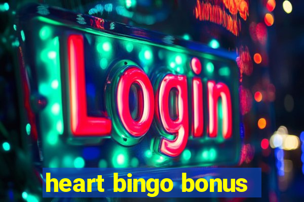 heart bingo bonus