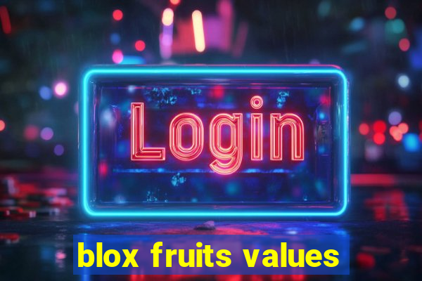 blox fruits values