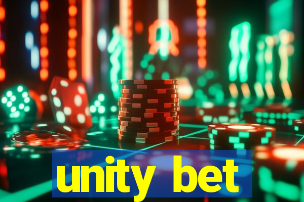 unity bet