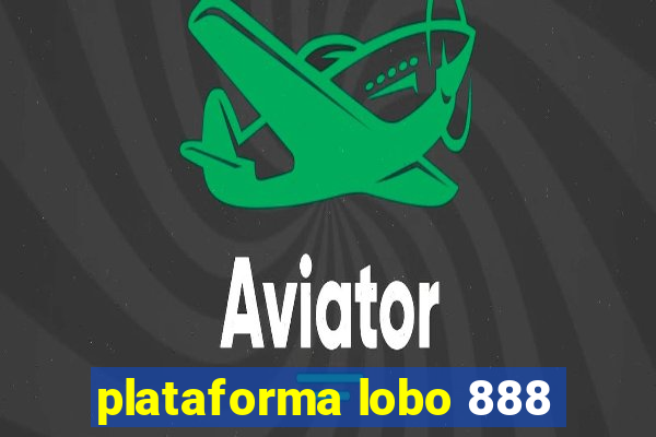 plataforma lobo 888