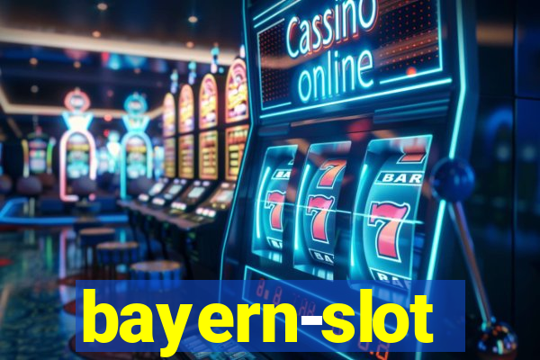 bayern-slot