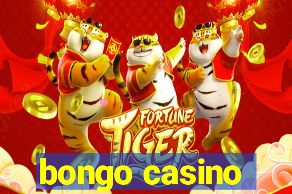 bongo casino