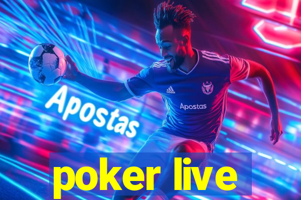 poker live