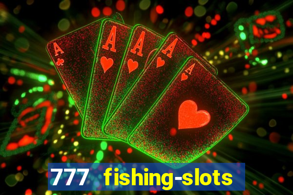 777 fishing-slots bingo poker 4