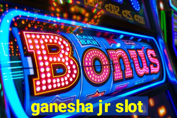 ganesha jr slot