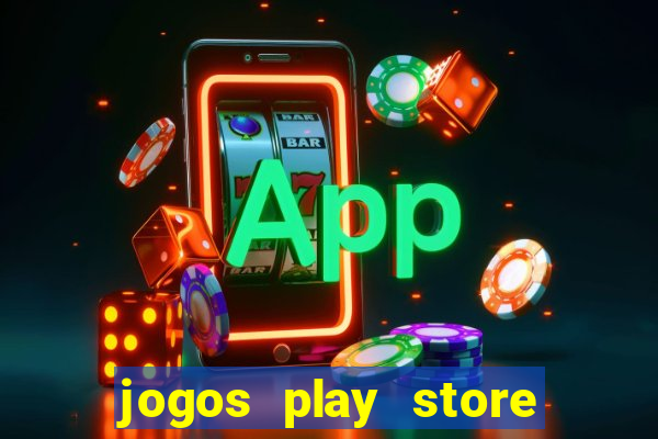 jogos play store mais baixados