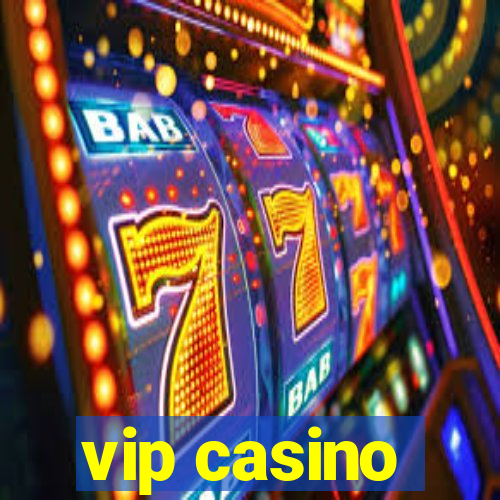 vip casino