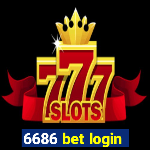 6686 bet login