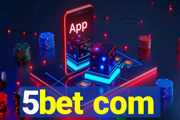 5bet com