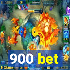 900 bet