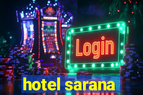 hotel sarana