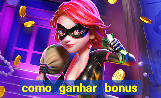 como ganhar bonus no estrela bet