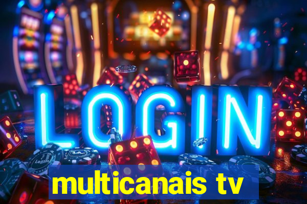 multicanais tv