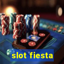 slot fiesta