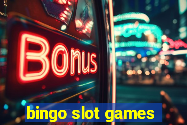 bingo slot games