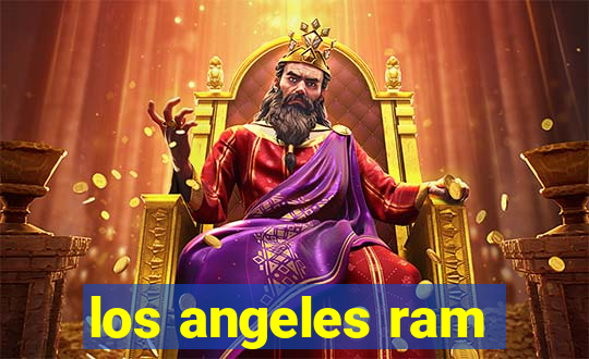 los angeles ram