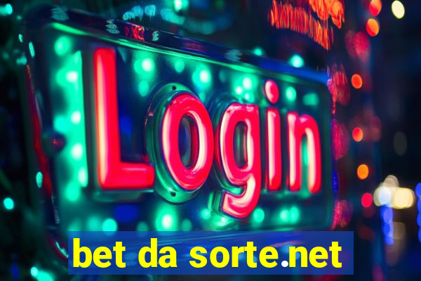 bet da sorte.net