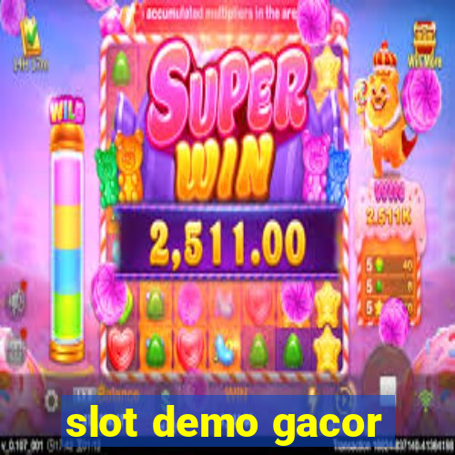 slot demo gacor