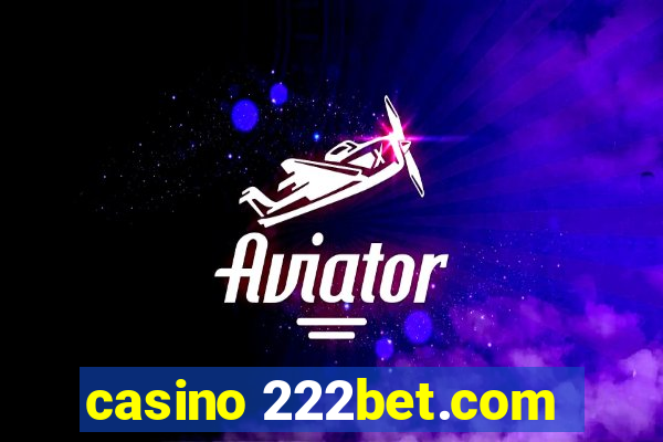 casino 222bet.com