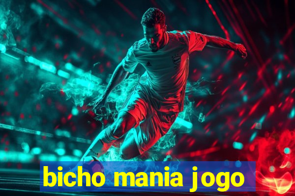 bicho mania jogo