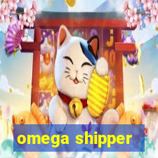 omega shipper