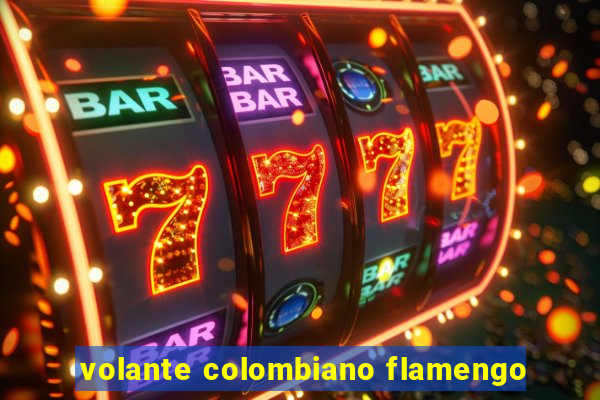 volante colombiano flamengo