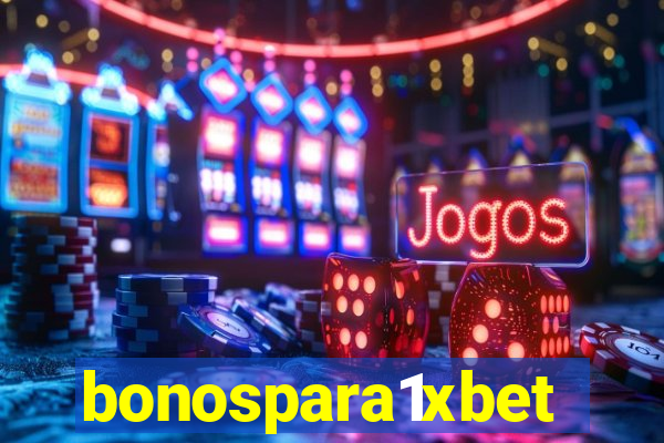 bonospara1xbet