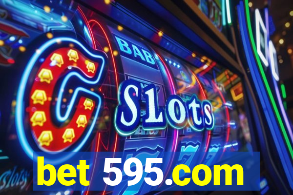 bet 595.com