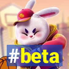 #beta