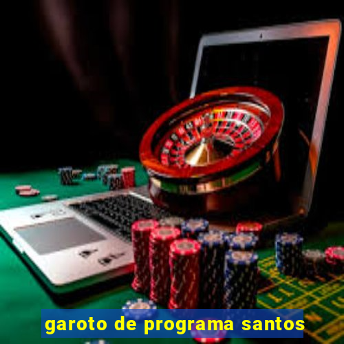 garoto de programa santos